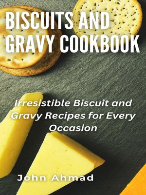 cover image of Biscuits and Gravy Cookbook